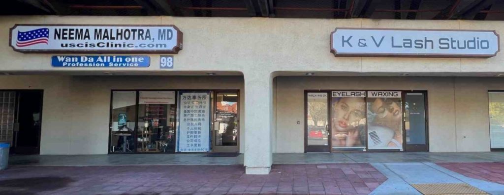 USCIS CLINIC NEEMA MALHOTRA MD MILPITAS SIGNAGE 6R