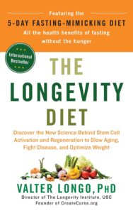 Longevity Diet Valter Longo PhD