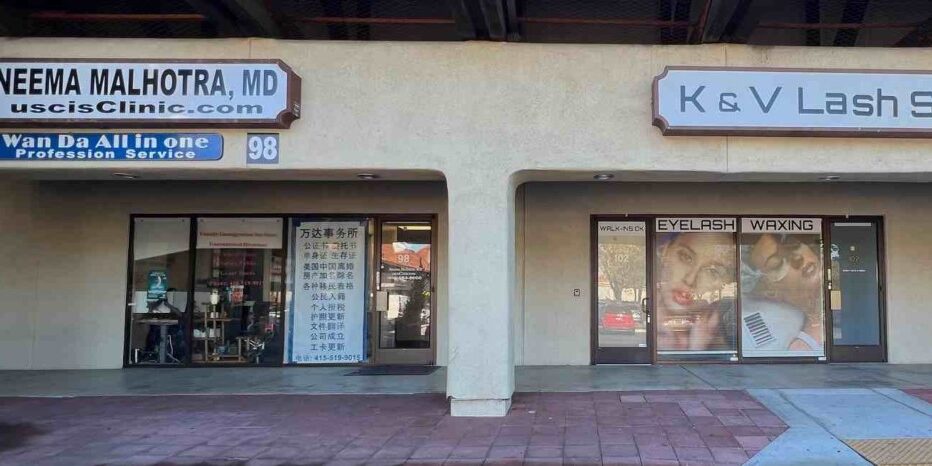 USCIS CLINIC NEEMA MALHOTRA MD MILPITAS SIGNAGE 6R